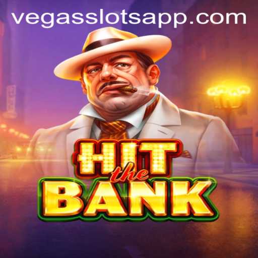 Exploring HitTheBank: A Thrilling Vegas Slots Experience