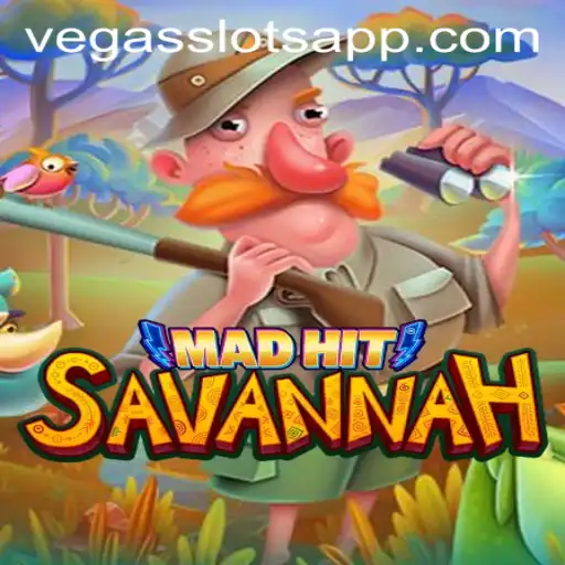 MadHitSavannah: Dive into the Exciting World of Vegas Slots