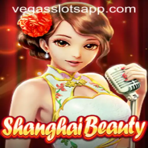 Discover the Allure of ShanghaiBeauty in Vegas Slots